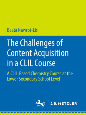 cover image of The Challenges of Content Acquisition in a CLIL Course